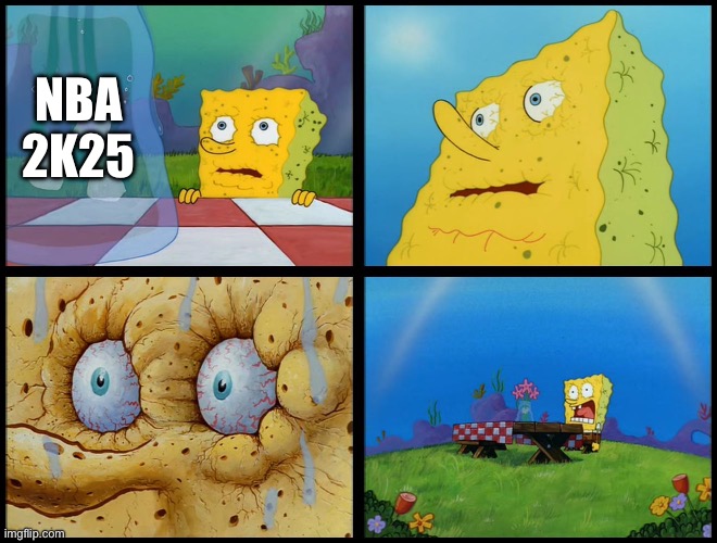 Spongebob I Need It | NBA 2K25 | image tagged in spongebob i need it | made w/ Imgflip meme maker