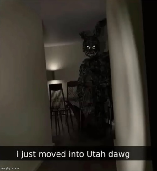 MOVE AGAIN IMMEDIATELY (A FNAF Meme a Day: Day 125) | image tagged in fnaf,a fnaf meme a day | made w/ Imgflip meme maker