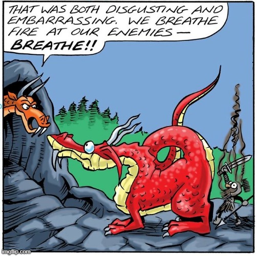 Dragon Breath | image tagged in comics | made w/ Imgflip meme maker