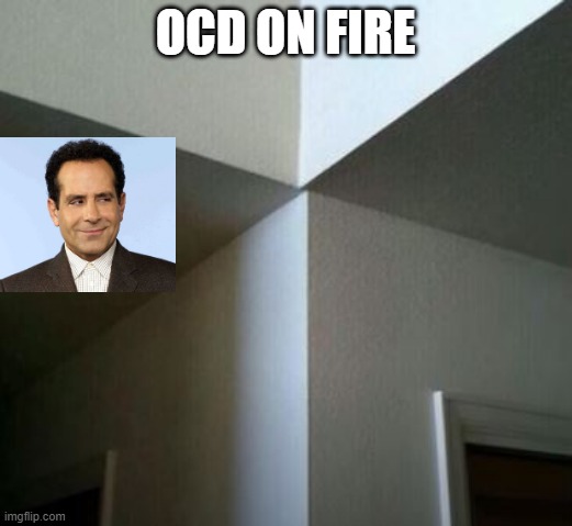 Justtttt a Bit Off | OCD ON FIRE | image tagged in you had one job | made w/ Imgflip meme maker