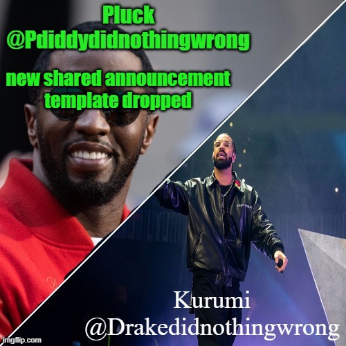 Pluck and Kurumi shared announcement | new shared announcement template dropped | image tagged in pluck and kurumi shared announcement | made w/ Imgflip meme maker