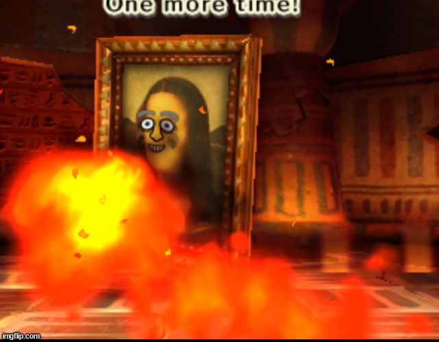 WHY CAN THE MONA LISA BREATH FIRE | made w/ Imgflip meme maker