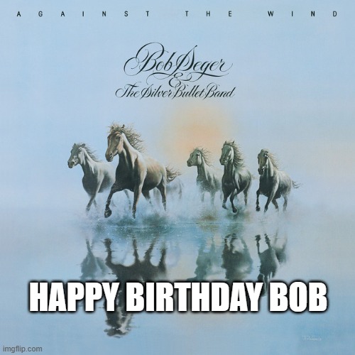 HAPPY BIRTHDAY BOB | HAPPY BIRTHDAY BOB | image tagged in happy birthday | made w/ Imgflip meme maker