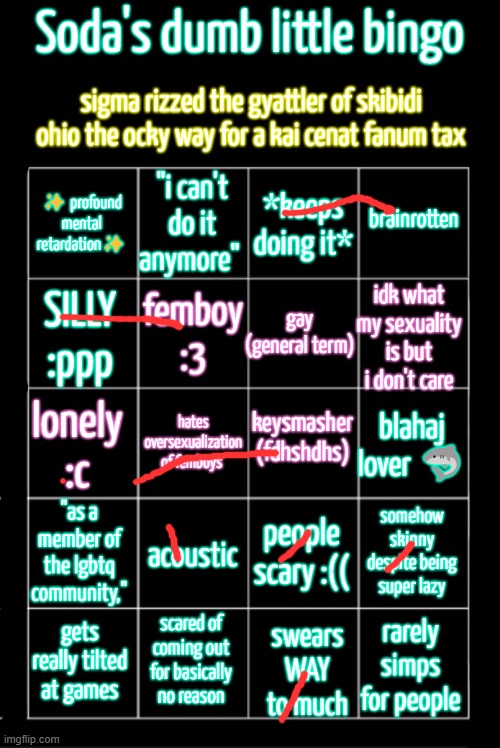 soda's dumb little bingo | image tagged in soda's dumb little bingo | made w/ Imgflip meme maker