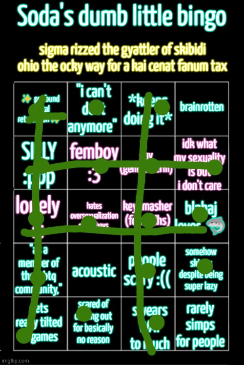 soda's dumb little bingo | image tagged in soda's dumb little bingo | made w/ Imgflip meme maker