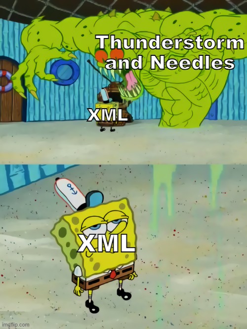 XML is no longer scared of Lightning and Needles due to his character plot | Thunderstorm and Needles; XML; XML | image tagged in spongebob sees flying dutchman,fnf au,xml hatsune | made w/ Imgflip meme maker