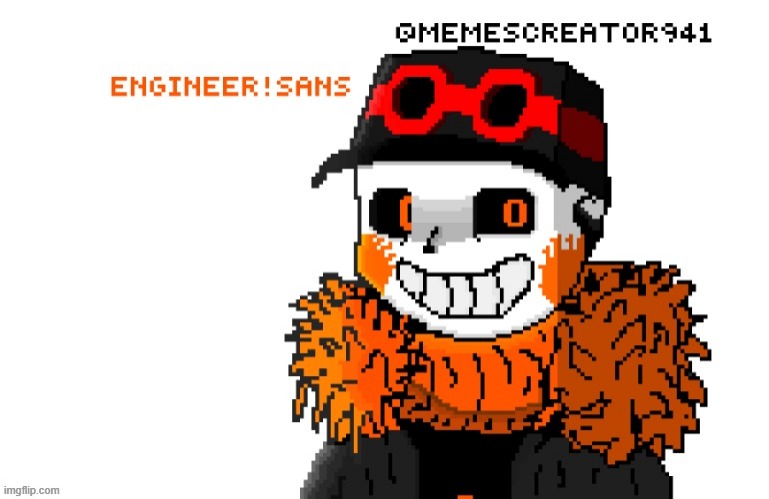 MEET THE ENGINEER! SANS | image tagged in drawing,my first digital art,engineer sans | made w/ Imgflip meme maker