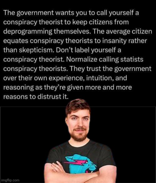 Defy the label | image tagged in mr beast,conspiracy theory,labels | made w/ Imgflip meme maker