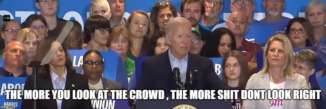 THE MORE YOU LOOK AT THE CROWD , THE MORE SHIT DONT LOOK RIGHT | made w/ Imgflip meme maker