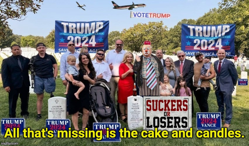 Trump should do a magic trick...like...disappear... | All that's missing is the cake and candles. | image tagged in happy anniversary | made w/ Imgflip meme maker