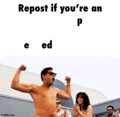 repost if you're a | image tagged in repost if you're a | made w/ Imgflip meme maker