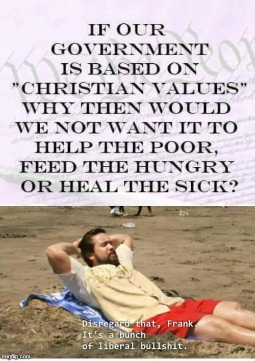 America is a Christian Nation | image tagged in liberal bullshit | made w/ Imgflip meme maker