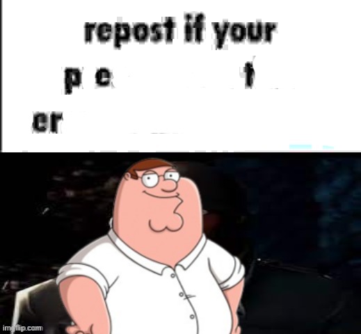 repost if your presence on this server is not necessary | image tagged in peter griffin | made w/ Imgflip meme maker