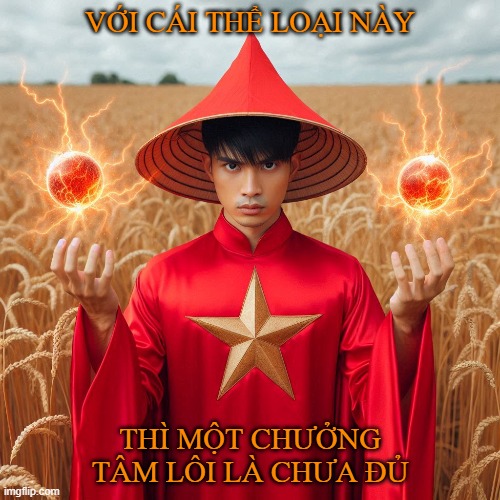 VỚI CÁI THỂ LOẠI NÀY; THÌ MỘT CHƯỞNG TÂM LÔI LÀ CHƯA ĐỦ | made w/ Imgflip meme maker