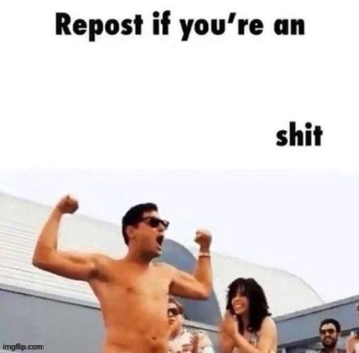 repost if you're a | image tagged in repost if you're a | made w/ Imgflip meme maker