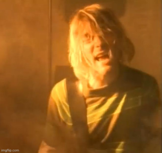 smells like teen spirit kurt cobain nirvana  | image tagged in smells like teen spirit kurt cobain nirvana | made w/ Imgflip meme maker