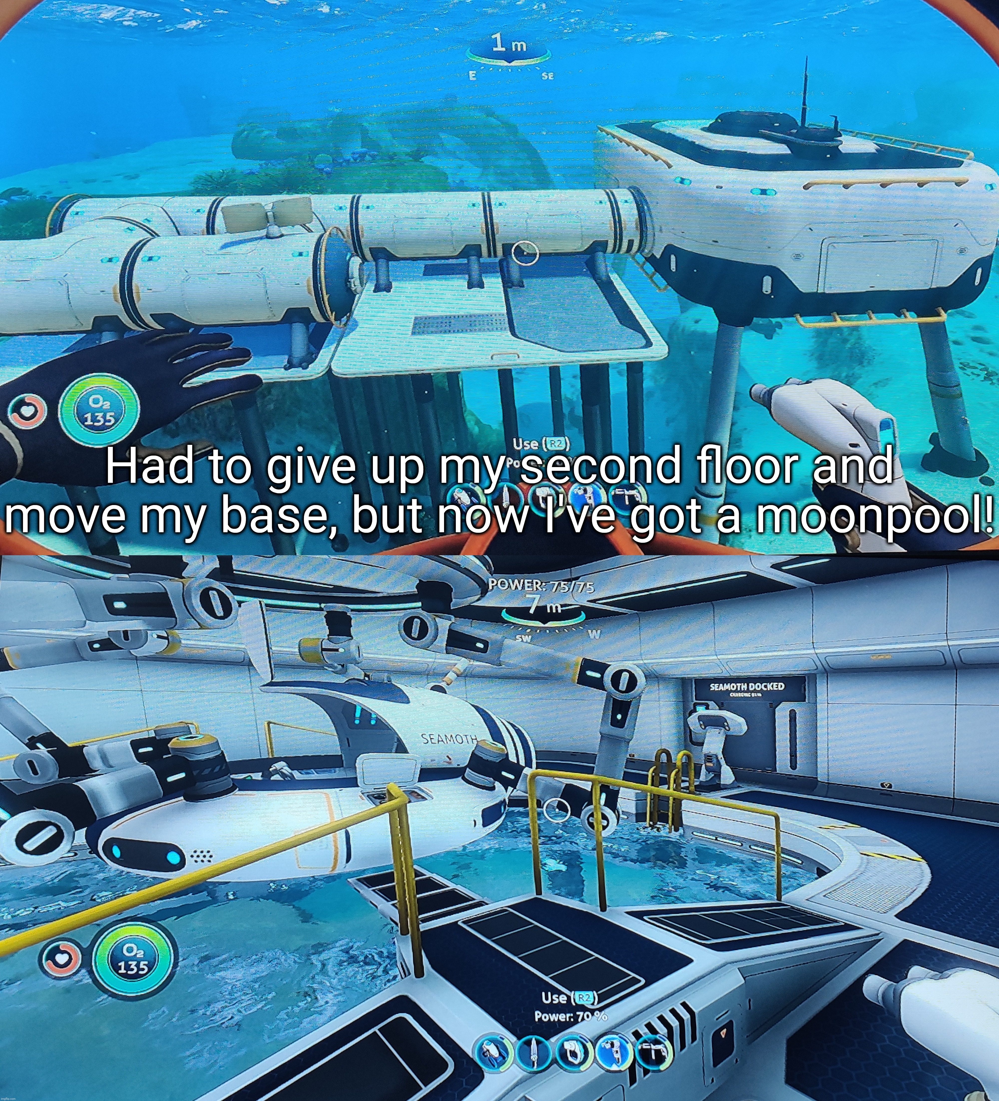 And no, leaf, I didn't encounter a reaper. It went well except for my seamoth nearly breaking because I kept bumping into stuff | Had to give up my second floor and move my base, but now I've got a moonpool! | made w/ Imgflip meme maker