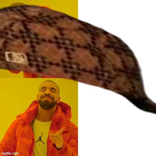 Drake Hotline Bling Meme | image tagged in memes,drake hotline bling | made w/ Imgflip meme maker