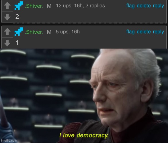 image tagged in i love democracy | made w/ Imgflip meme maker