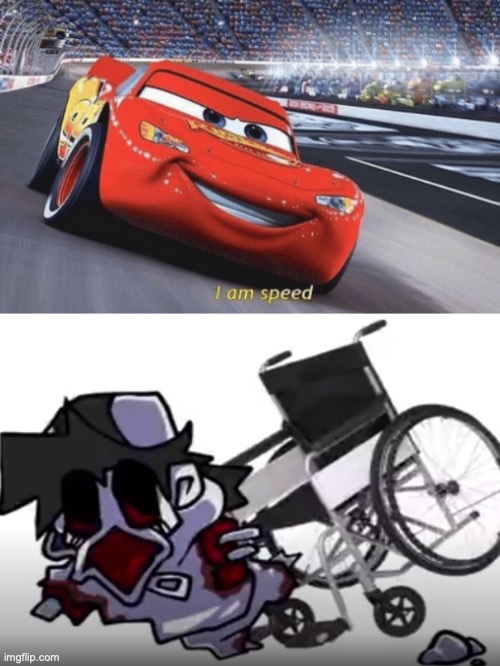 When wheelchair users go racing | image tagged in i am speed,gold falls from his wheelchair | made w/ Imgflip meme maker