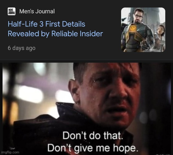 image tagged in hawkeye ''don't give me hope'' | made w/ Imgflip meme maker