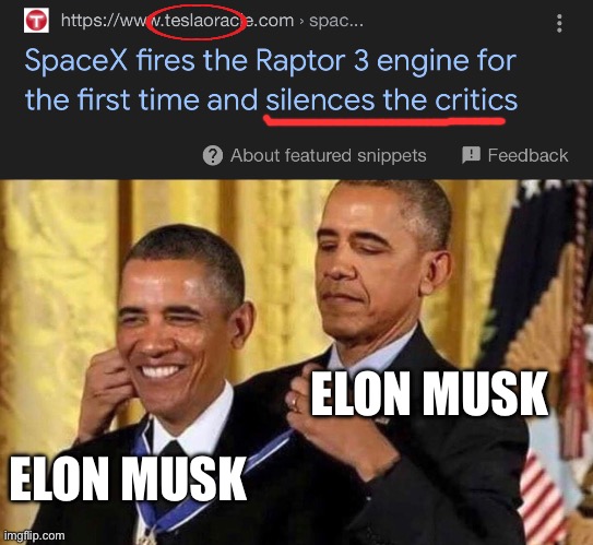 “Slightly” biased source | ELON MUSK; ELON MUSK | image tagged in obama medal | made w/ Imgflip meme maker