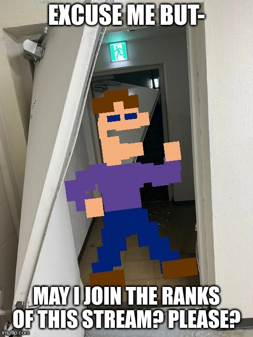 May I? | image tagged in broken doors | made w/ Imgflip meme maker