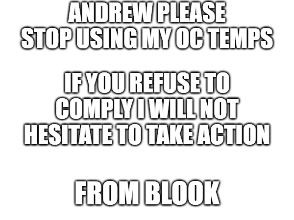 warning for andrew Blank Meme Template