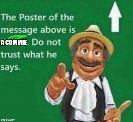 italian | A COMMIE | image tagged in italian | made w/ Imgflip meme maker