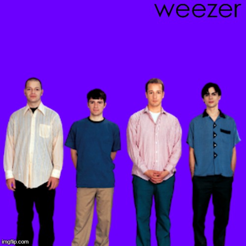 weezer ourple | made w/ Imgflip meme maker