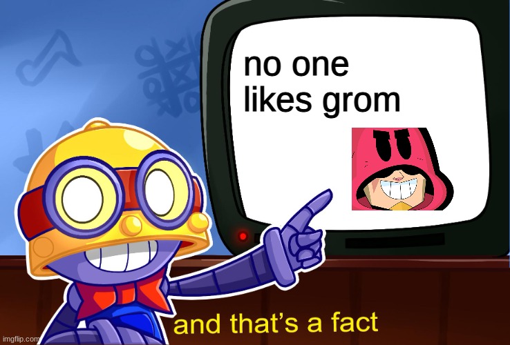 True, Carl | no one likes grom | image tagged in true carl | made w/ Imgflip meme maker