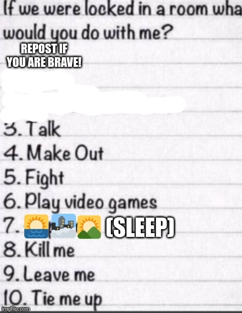 if we were locked in a room what would you do with me | image tagged in if we were locked in a room what would you do with me | made w/ Imgflip meme maker