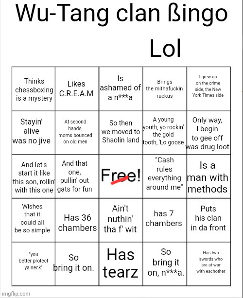 Wu-Tang clan bingo | image tagged in wu-tang clan bingo | made w/ Imgflip meme maker