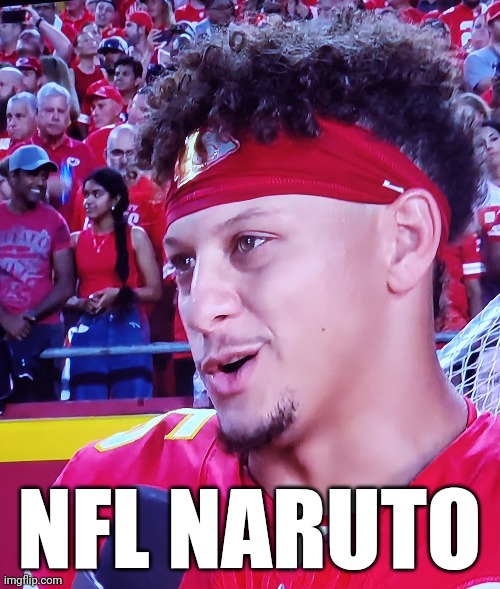 NFL NARUTO | image tagged in football,chiefs | made w/ Imgflip meme maker