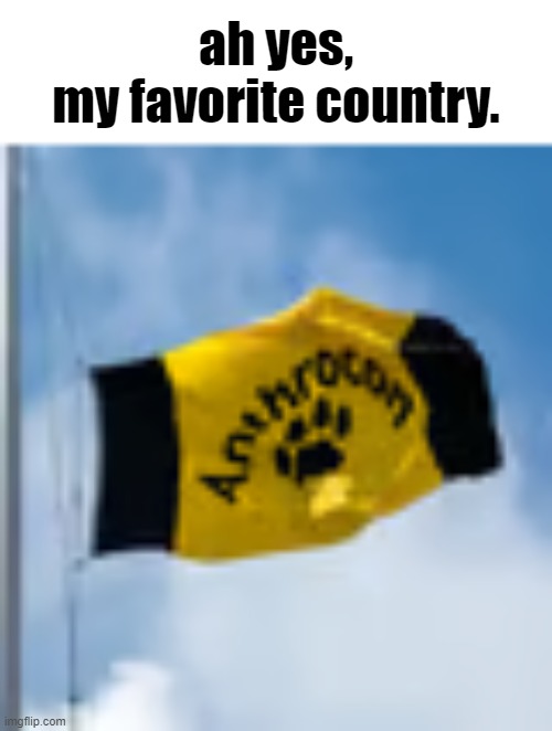 oh my goodness it's a sheetpost | ah yes,
my favorite country. | made w/ Imgflip meme maker