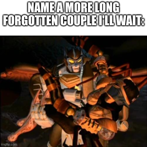 Who remembers Blackarachnia & Silverbolt | NAME A MORE LONG FORGOTTEN COUPLE I'LL WAIT: | image tagged in name a more iconic duo i'll wait,change my mind,beast wars,transformers | made w/ Imgflip meme maker