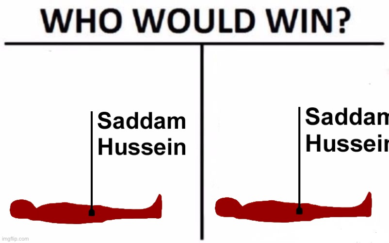 Who Would Win? | image tagged in memes,who would win | made w/ Imgflip meme maker