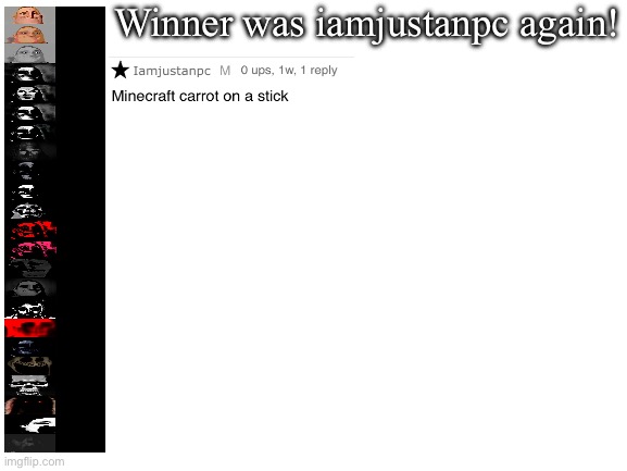 GTR S1 E3 | Winner was iamjustanpc again! | image tagged in blank white template | made w/ Imgflip meme maker