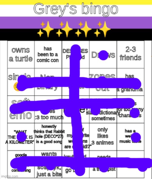 I recently made more friends | image tagged in greys bingo | made w/ Imgflip meme maker