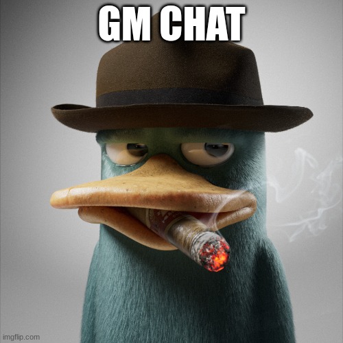 Agent p | GM CHAT | image tagged in agent p | made w/ Imgflip meme maker