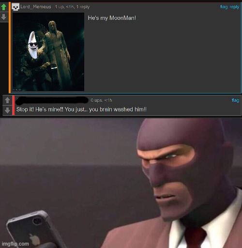 Bruhhh | image tagged in tf2 spy looking at phone | made w/ Imgflip meme maker