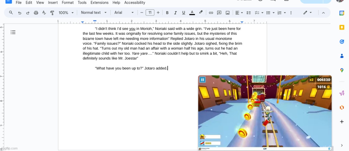 my writing is getting so boring I gotta pull up the subway surfers | image tagged in its relevant bc its gay fanfiction | made w/ Imgflip meme maker