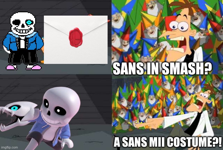 Sans smash mii | SANS IN SMASH? A SANS MII COSTUME?! | image tagged in an ordinary platypus,sans undertale,super smash bros,nintendo,doofenshmirtz,perry the platypus | made w/ Imgflip meme maker