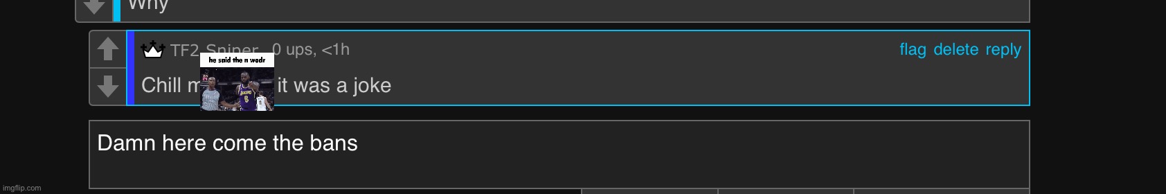Saw what you deleted bitch | made w/ Imgflip meme maker