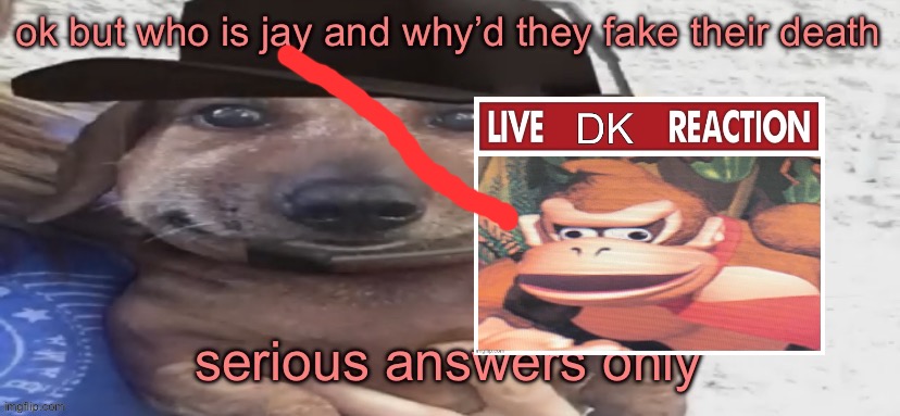 Bro this Jay dude seems like a real dickhead huh | made w/ Imgflip meme maker