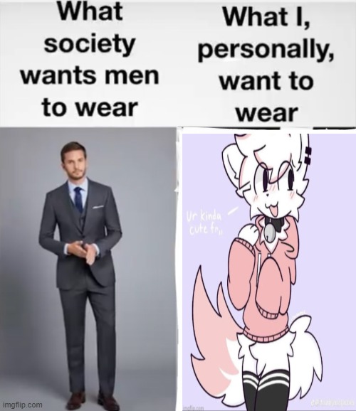 what i personally want to wear | image tagged in what i personally want to wear | made w/ Imgflip meme maker