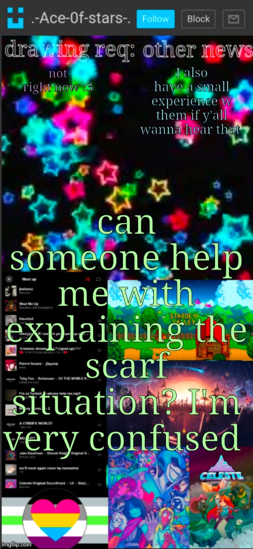 if you see this, I probably didn't add a title :3 | I also have a small experience w them if y'all wanna hear that; not right now :3; can someone help me with explaining the scarf situation? I'm very confused | image tagged in if you see this i probably didn't add a title 3 | made w/ Imgflip meme maker