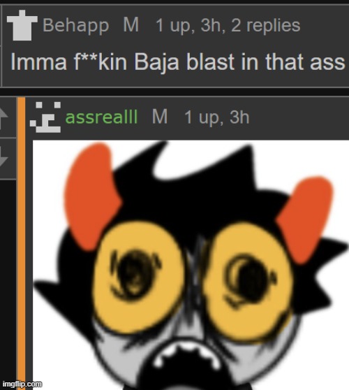 when the ass is real | made w/ Imgflip meme maker