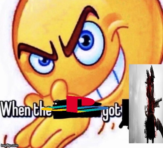 When the X got X | image tagged in when the x got x | made w/ Imgflip meme maker