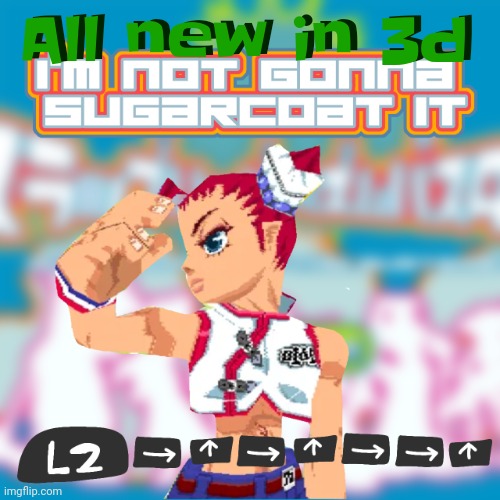 3d text | All new in 3d; All new in 3d | image tagged in i'm not gonna sugarcoat it | made w/ Imgflip meme maker